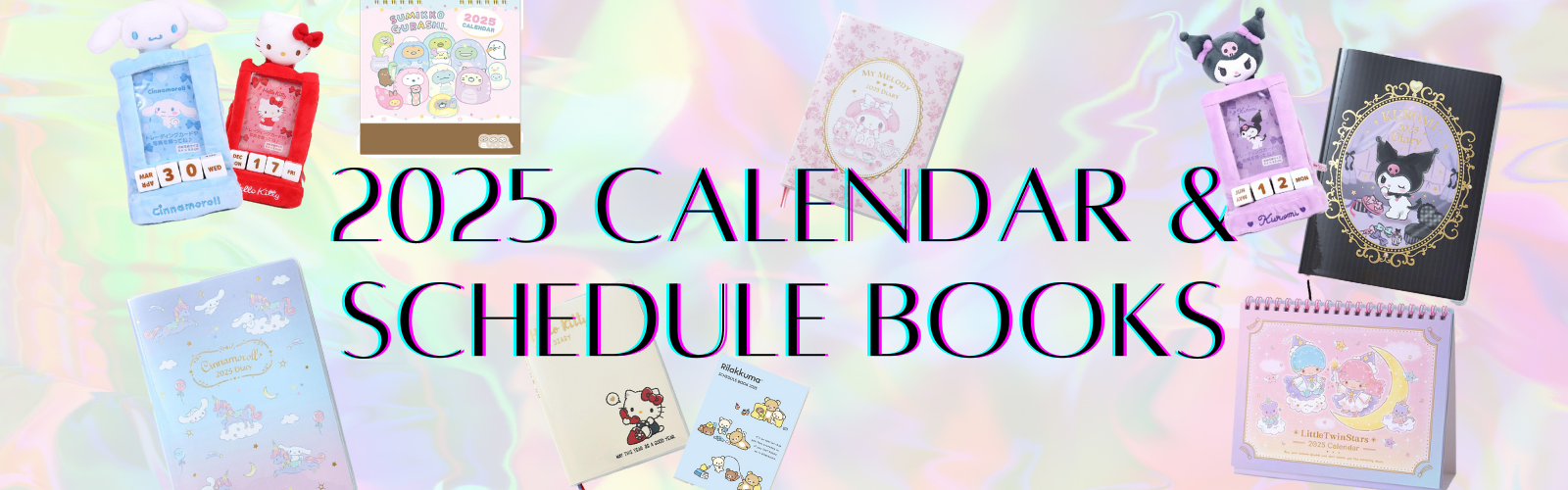 2025  Calendars and Schedukle books