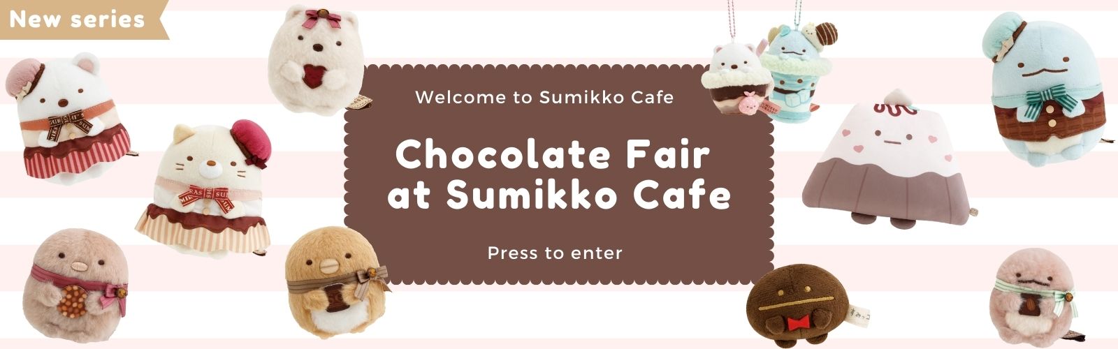 Sumikko Gurashi Choco Fair